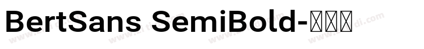 BertSans SemiBold字体转换